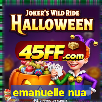 emanuelle nua